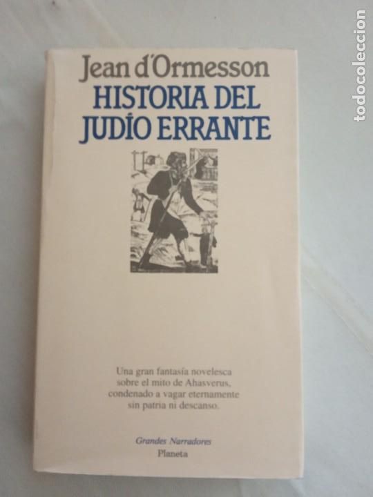 Libros de segunda mano: Historia del jud&iacute;o errante- Jean dOrmesson - Foto 1