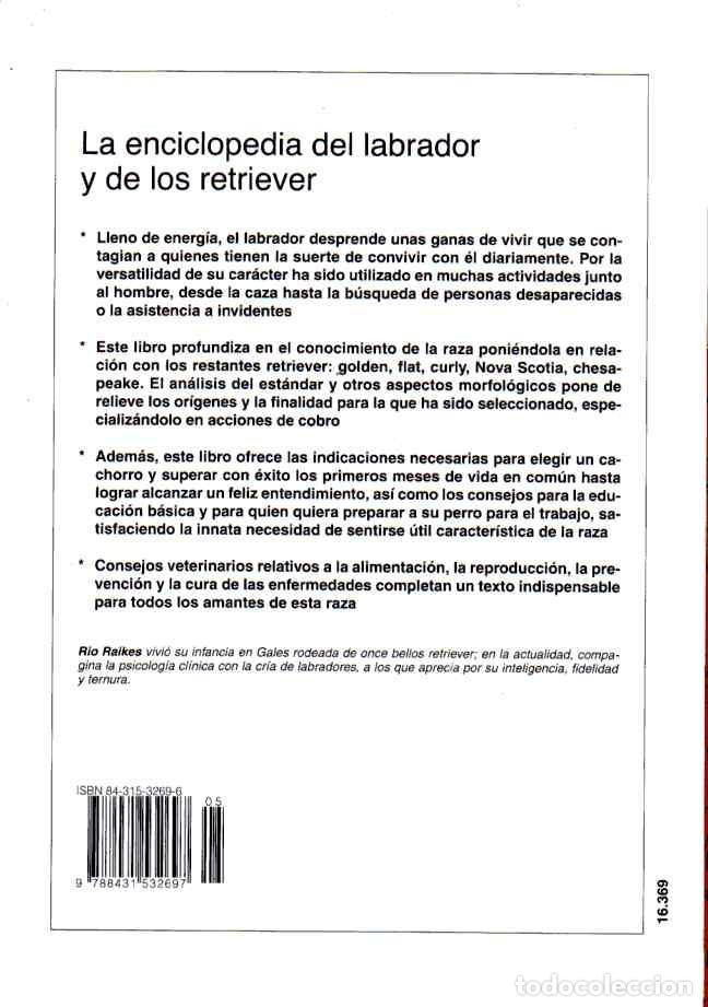 Libros de segunda mano: LA ENCICLOPEDIA DEL LABRADOR Y DE LOS RETRIEVER - RIO RAIKES - Foto 3