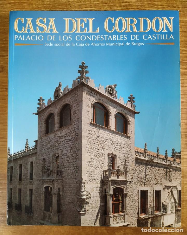 Libros de segunda mano: Libro - Casa del Cord&oacute;n. Palacio de los Condestables de Castilla (1987) - Foto 1