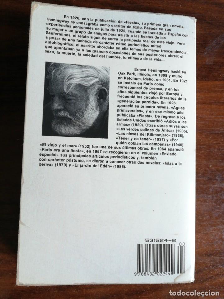 Libros de segunda mano: FIESTA . ERNEST HEMINGWAY. 1&ordf; EDICI&Oacute;N, 1990 - Foto 4