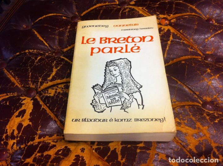 Libri di seconda mano: MERIADEG HERRIEU. LE BRETON PARL&Eacute;. M&Eacute;THODE... OFFRANT DES NOTIONS HISTORIQUES ET CULTURELLES. 1979