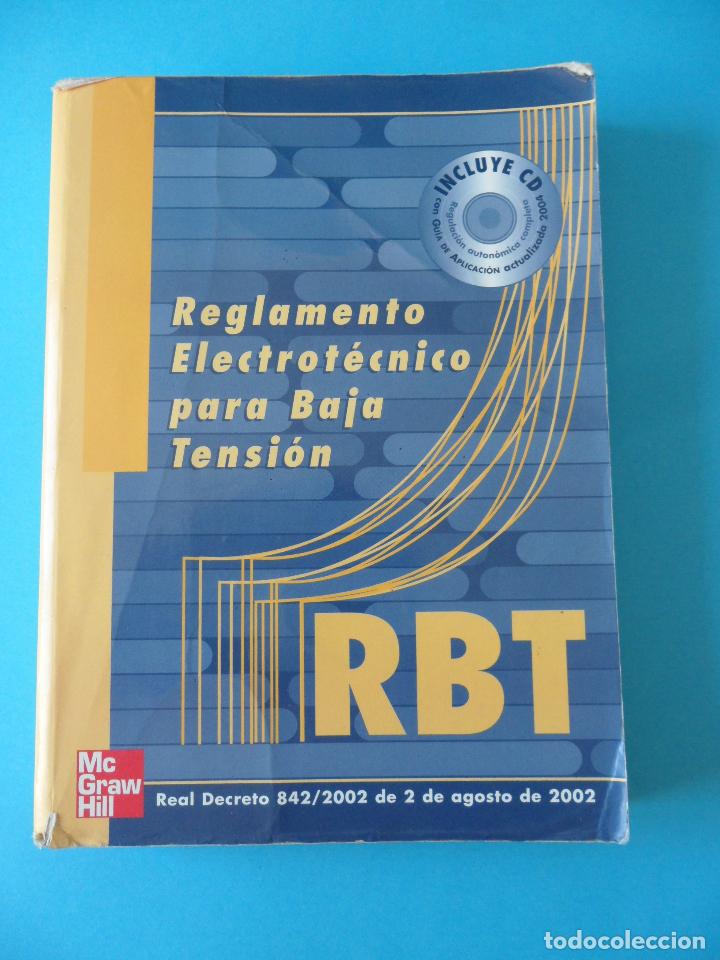 Libros de segunda mano: Reglamento Electrot&eacute;cnico para Baja Tensi&oacute;n - RBT 2006 - Foto 1