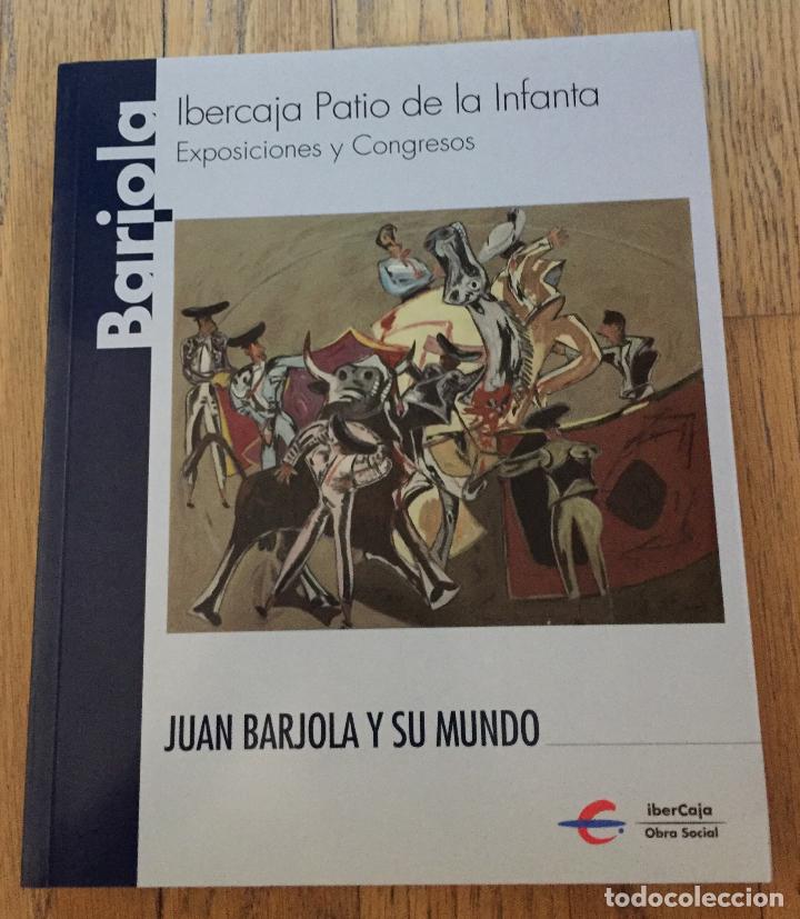 Libros de segunda mano: JUAN BARJOLA Y SU MUNDO, Catalogo - Foto 1
