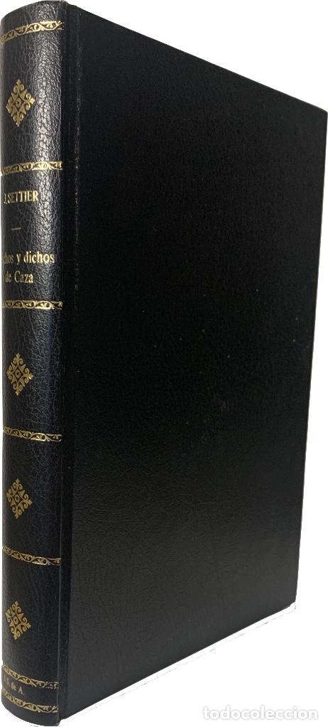 Libros de segunda mano: HECHOS Y DICHOS DE CAZA - Foto 1