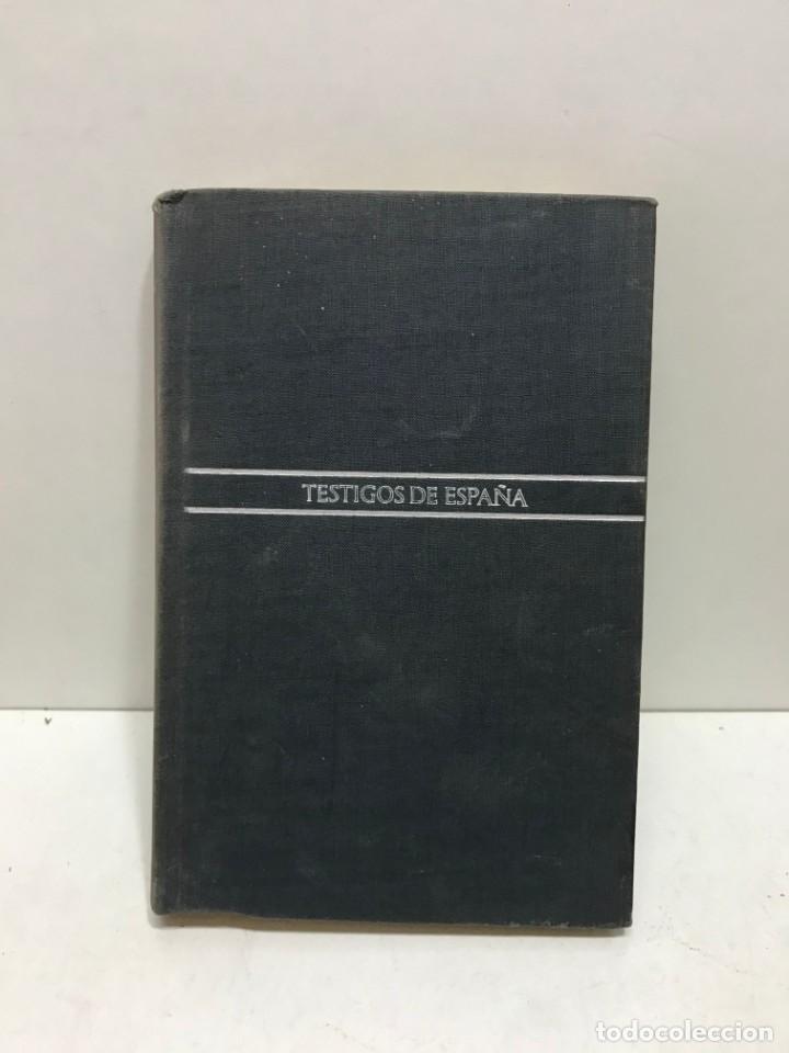 Libros de segunda mano: TESTIGOS DE ESPA&Ntilde;A - PLAZA JANES - 3&ordm; EDICI&Oacute;N 1972 - Foto 2