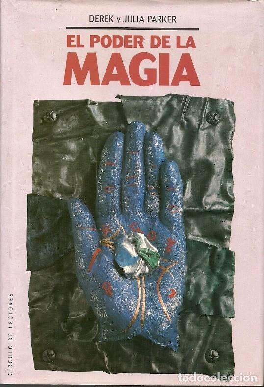 Libros de segunda mano: EL PODER DE LA MAGIA DEREK Y JULIA PARKER - Foto 1
