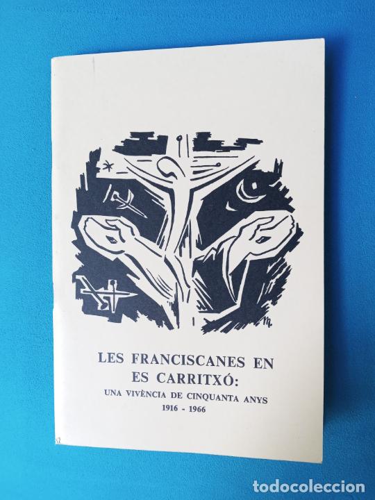 Libros de segunda mano: Les franciscanes en el Carritxo - Foto 1