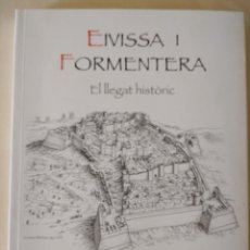 Libros de segunda mano: EIVISSA I FORMENTERA. EL LLEGAT HISTÒRIC - DAVIS, PAUL R.