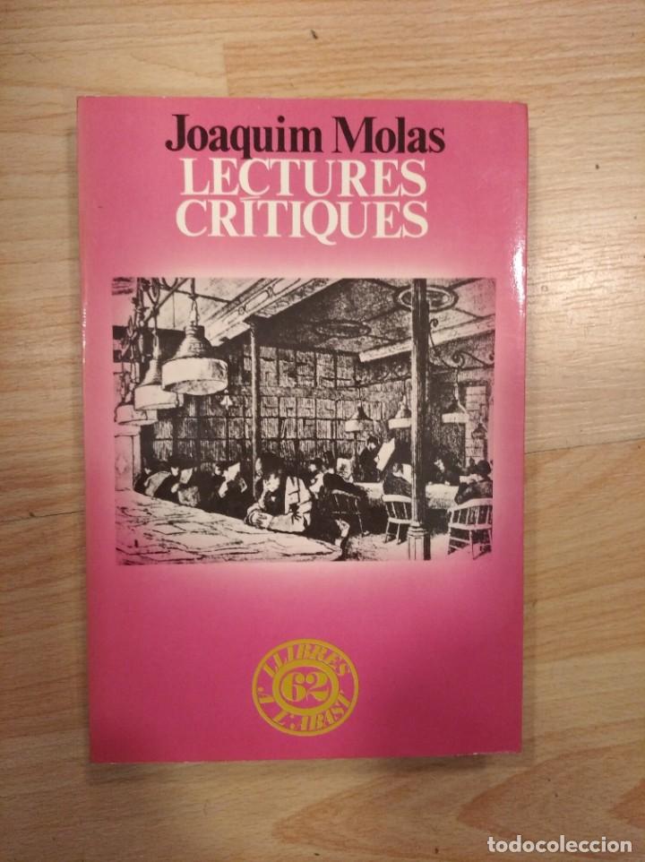Libros de segunda mano: Lectures cr&iacute;tiques. Joaquim Molas - Foto 1