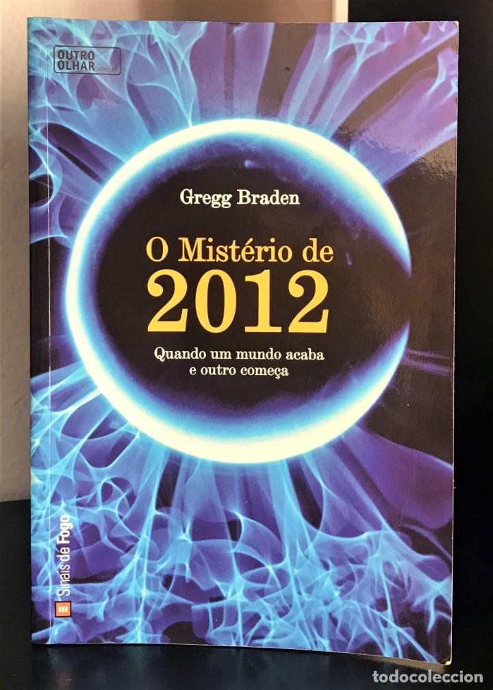 Libros de segunda mano: O Mist&eacute;rio de 2012 de Gregg Braden - Foto 1