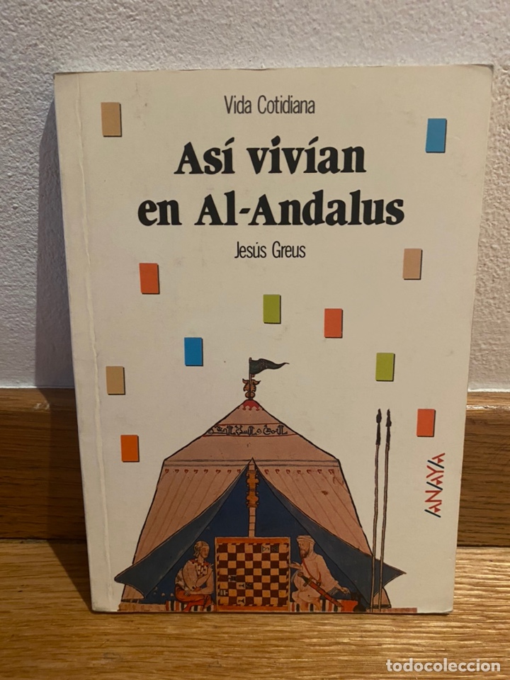 Libros de segunda mano: As&iacute; viv&iacute;an en Al-Andalus Jes&uacute;s Greus - Foto 1