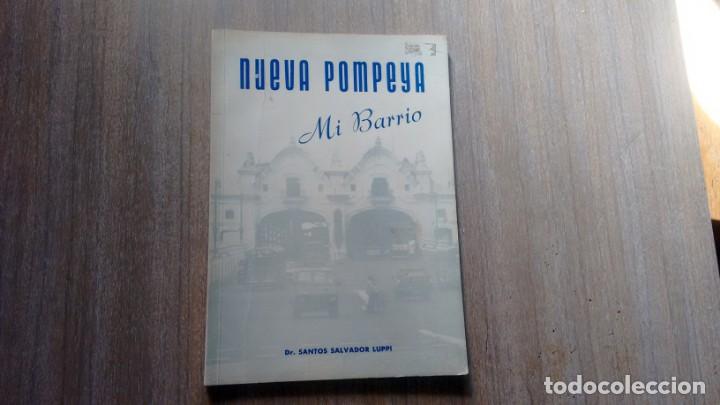 Libros de segunda mano: NUEVA POMPEYA - DR. SANTOS SALVADOR LUPPI