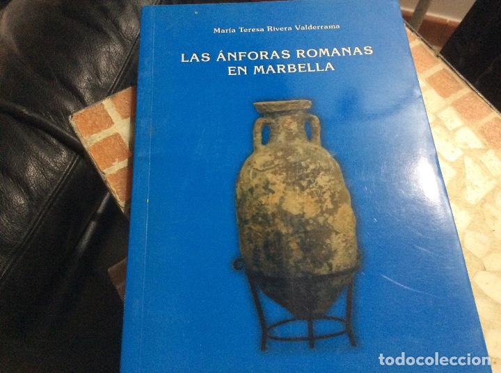 Second hand books: Las anforas romanas en Marbella Maria Teresa Rivera Valderrama dedicado por autora