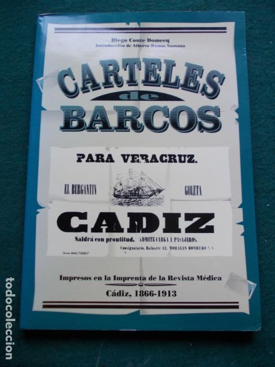 Libros de segunda mano: LIBRO CARTELES DE BARCOS CON SALIDA EN C&Aacute;DIZ - Foto 1