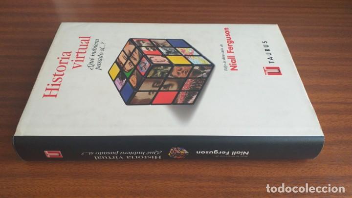 Libros de segunda mano: Historia virtual --- Niall Ferguson, director - Foto 2