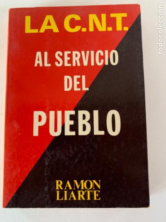 Libros de segunda mano: La C.N.T al servicio del Pueblo, libro - Foto 1