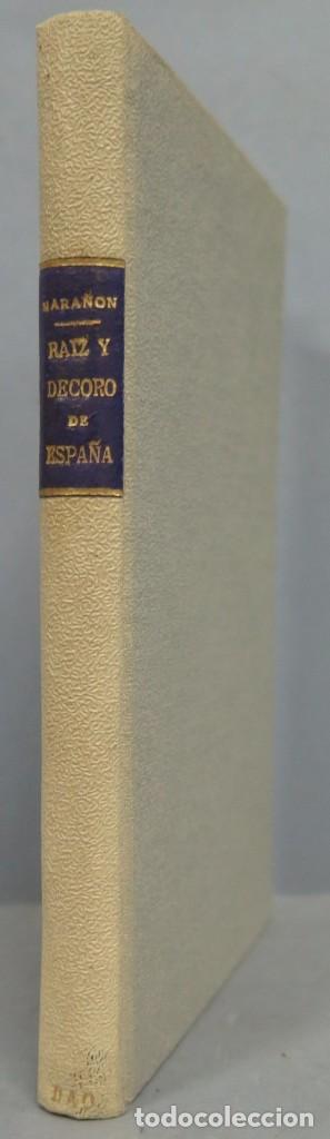 Libros de segunda mano: 1952.- RA&Iacute;Z Y DECORO DE ESPA&Ntilde;A. MARA&Ntilde;ON. AUSTRAL - Foto 1