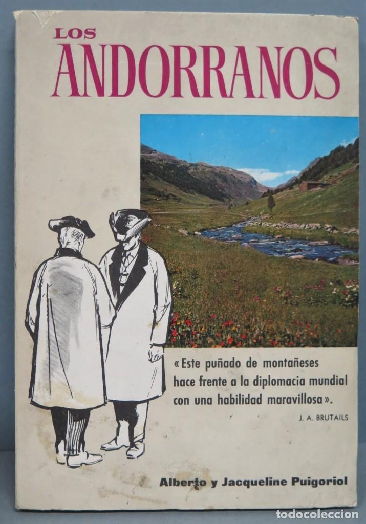 Libros de segunda mano: LOS ANDORRANOS. ALBERTO Y JACQUELINE PUIGORIOL - Foto 1
