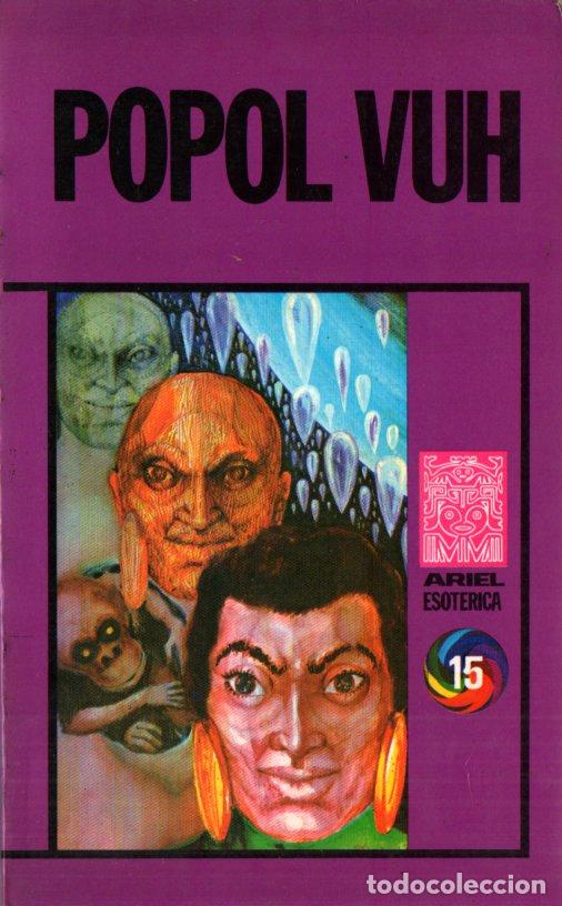 Libros de segunda mano: POPOL VUH (ARIEL ESOT&Eacute;RICA, 1976) - Foto 1
