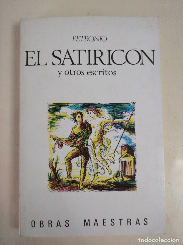 Libros de segunda mano: PETRONIO - EL SATIRIC&Oacute;N Y OTROS ESCRITOS - EDITORIAL IBERIA - Foto 1
