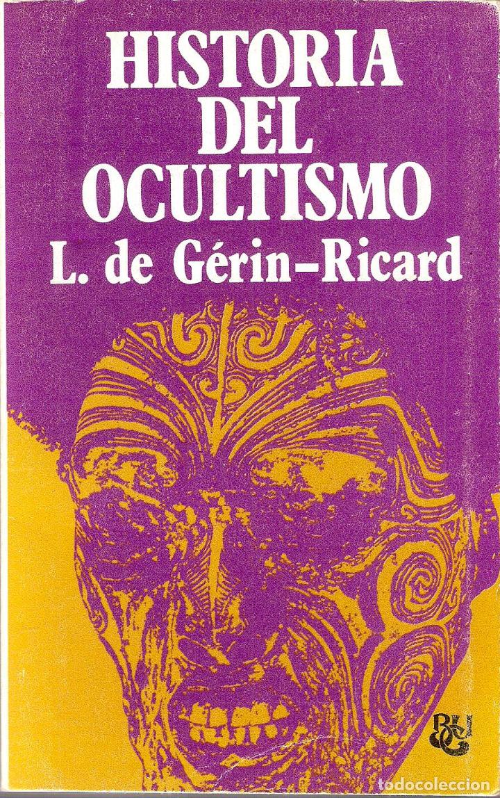 Libros de segunda mano: HISTORIA DEL OCULTISMO - L.DE GERIN-RICARD - Foto 1