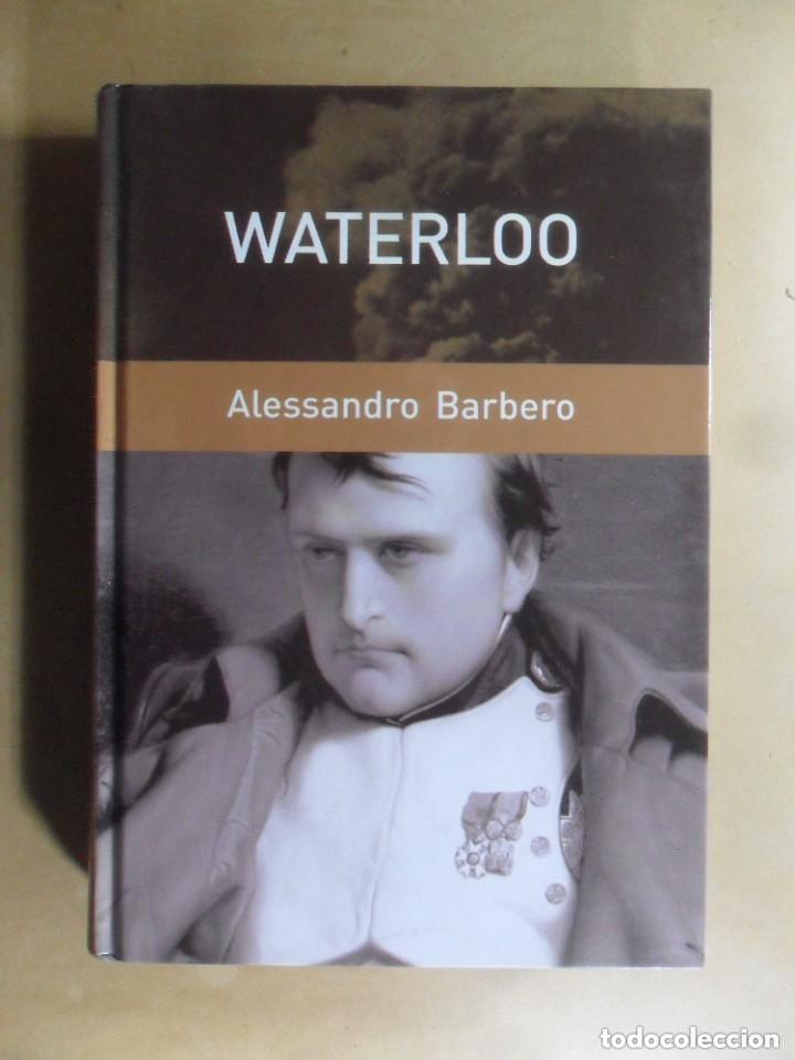 Libros de segunda mano: Waterloo Alessandro Barbero - Foto 1