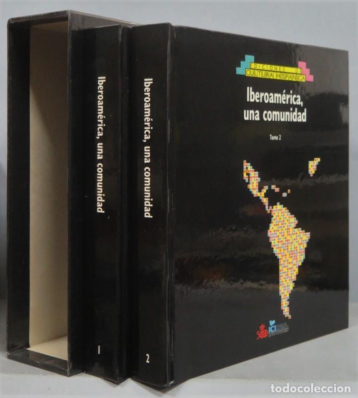 Second hand books: IBEROAMERICA, UNA COMUNIDAD. 2 TOMOS Y ESTUCHE
