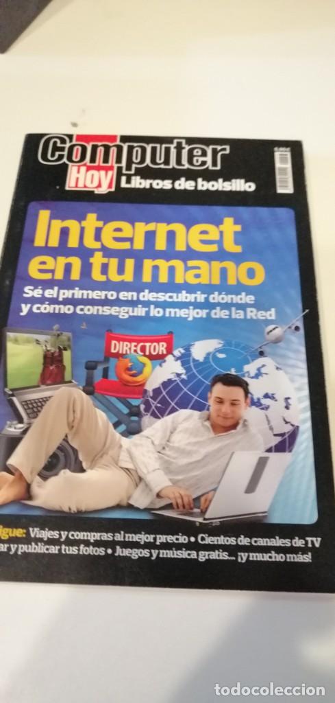 Libros de segunda mano: GG-PAP74 LIBRO INTERNET EN TU MANO. COMPUTER HOY. LIBROS DE BOLSILLO - Foto 1