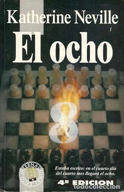 Libros de segunda mano: EL OCHO KATHERINE NEVILLE - Foto 1