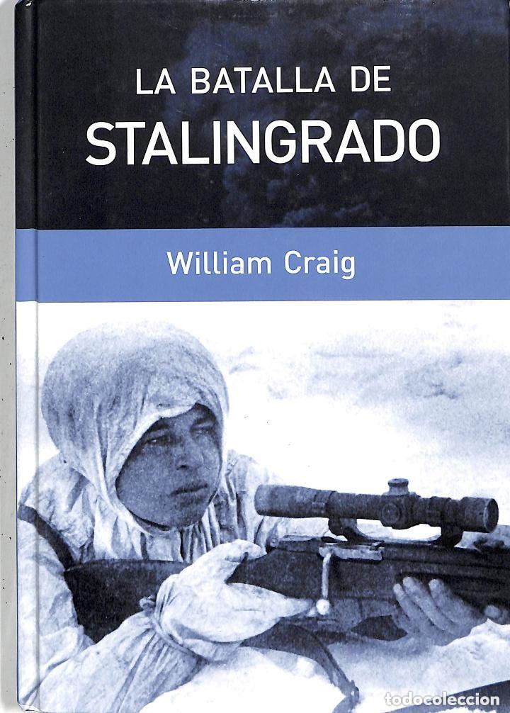 Libros de segunda mano: La batalla de Stalingrado William Craig - Foto 1