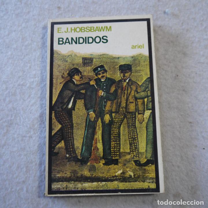 Libros de segunda mano: BANDIDOS - E. J. HOBSBAWM - EDITORIAL ARIEL - 1976 - Foto 1