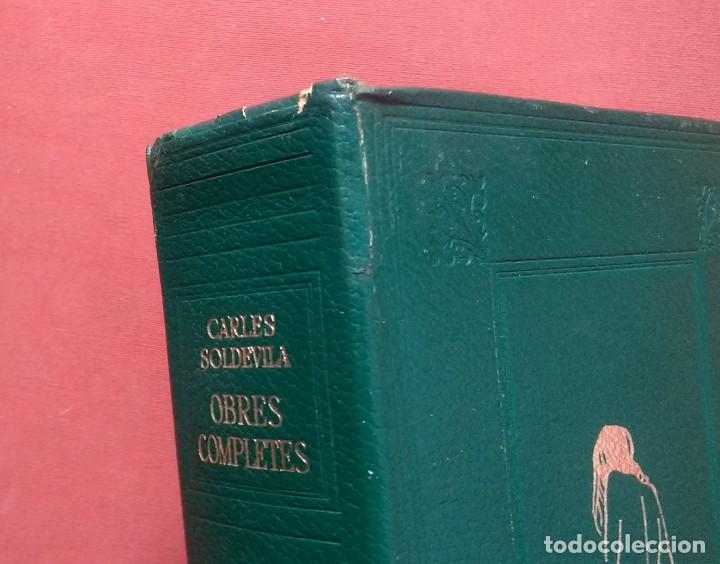 Libros de segunda mano: OBRES COMPLETES CARLES SOLDEVILA - SELECTA - 1&ordf; EDICIO - 1967. - Foto 4