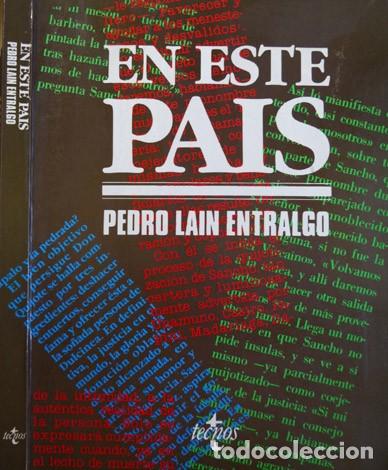 Libros de segunda mano: LA&Iacute;N ENTRALGO, Pedro. En este pa&iacute;s. 1986. - Foto 1
