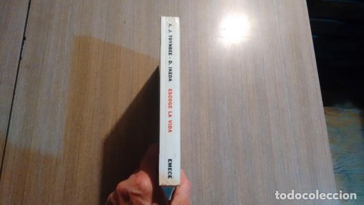 Libros de segunda mano: ESCOGE LA VIDA - A. J. TOYNBEE - D. IKEDA - Foto 2