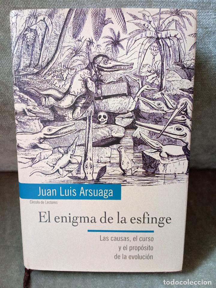 Libros de segunda mano: JUAN LUIS ARSUAGA - EL ENIGMA DE LA ESFINGE - C&Iacute;RCULO DE LECTORES, 2001 - Foto 1