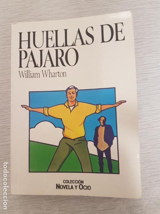 Libros de segunda mano: Huellas de p&aacute;jaro - Willian Wharton - Foto 1