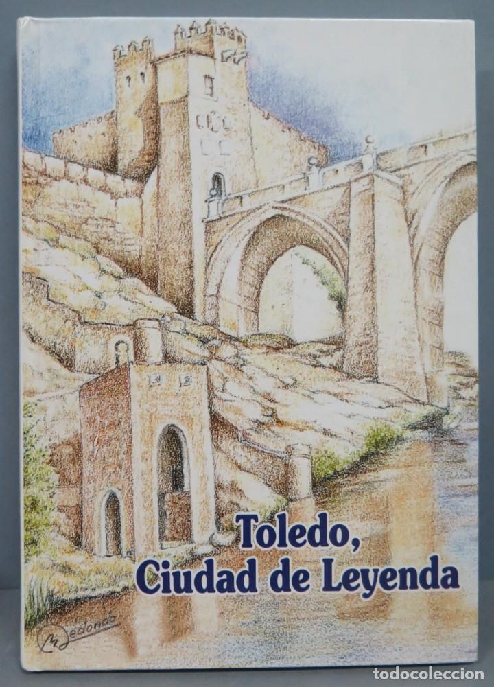 Libros de segunda mano: TOLEDO CIUDAD DE LEYENDA - Foto 1