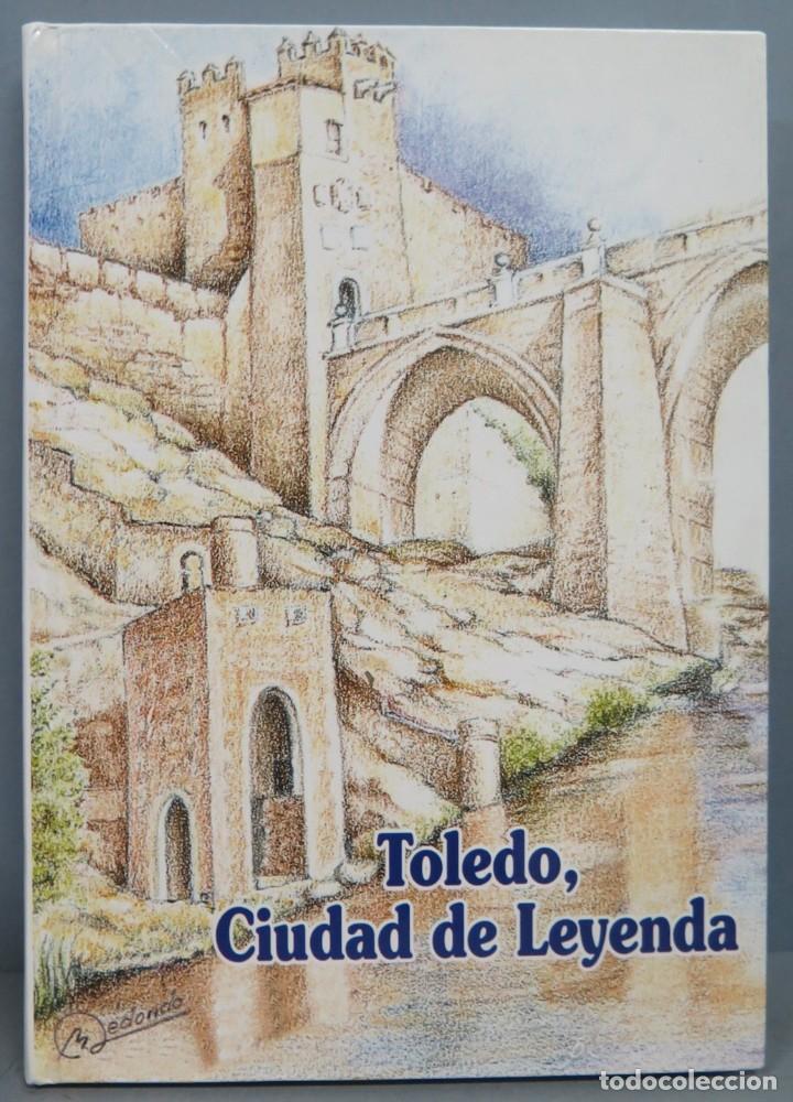 Libros de segunda mano: TOLEDO CIUDAD DE LEYENDA - Foto 1