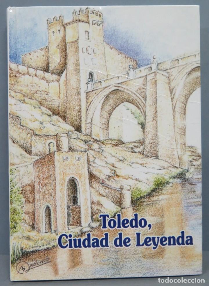 Libros de segunda mano: TOLEDO CIUDAD DE LEYENDA - Foto 1