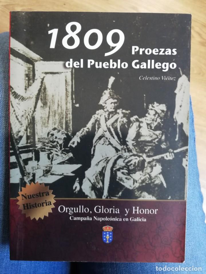Libros de segunda mano: 1809 proezas del pueblo gallego. Celestino Vieitez