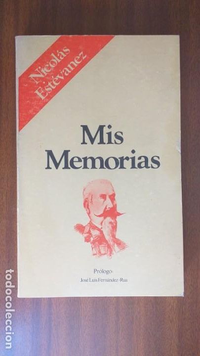 Libros de segunda mano: Mis Memorias --- Nicol&aacute;s Est&eacute;vanez - Foto 1