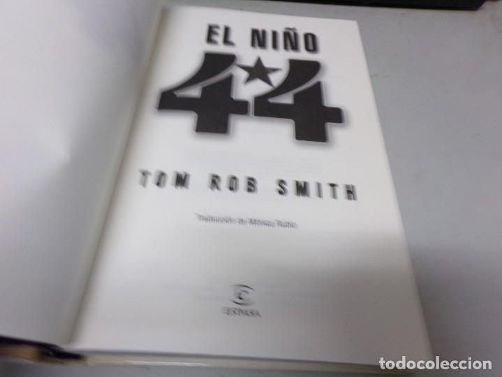 Libros de segunda mano: ESTAMOS LIQUIDANDO. Tom Rob Smith El ni&ntilde;o 44 Espasa 2008 - Foto 2