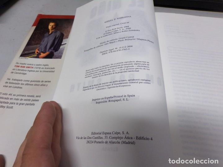 Libros de segunda mano: ESTAMOS LIQUIDANDO. Tom Rob Smith El ni&ntilde;o 44 Espasa 2008 - Foto 3