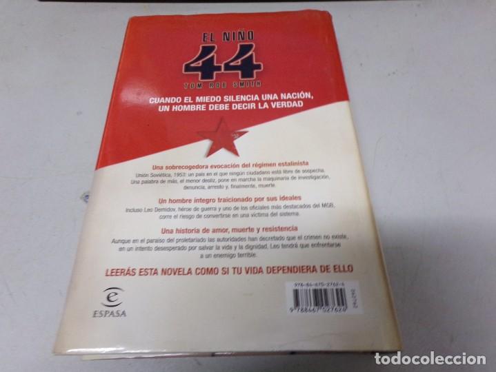 Libros de segunda mano: ESTAMOS LIQUIDANDO. Tom Rob Smith El ni&ntilde;o 44 Espasa 2008 - Foto 4