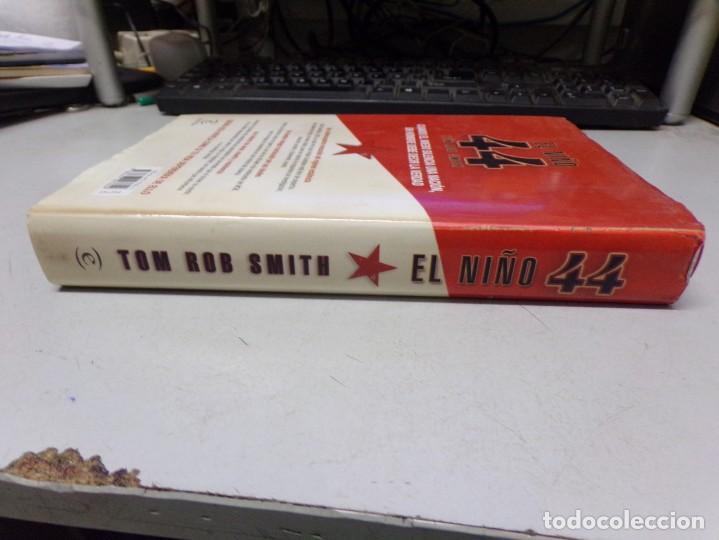 Libros de segunda mano: ESTAMOS LIQUIDANDO. Tom Rob Smith El ni&ntilde;o 44 Espasa 2008 - Foto 5