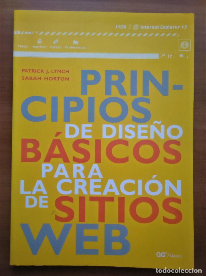 Libros de segunda mano: Principios de dise&ntilde;o b&aacute;sicos para la creaci&oacute;n de sitios web, Lynch-Horton, GG, 2000 - Foto 1