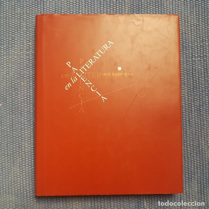 Libros de segunda mano: Ayuso, C&eacute;sar Augusto: Palencia en la Literatura - Foto 1