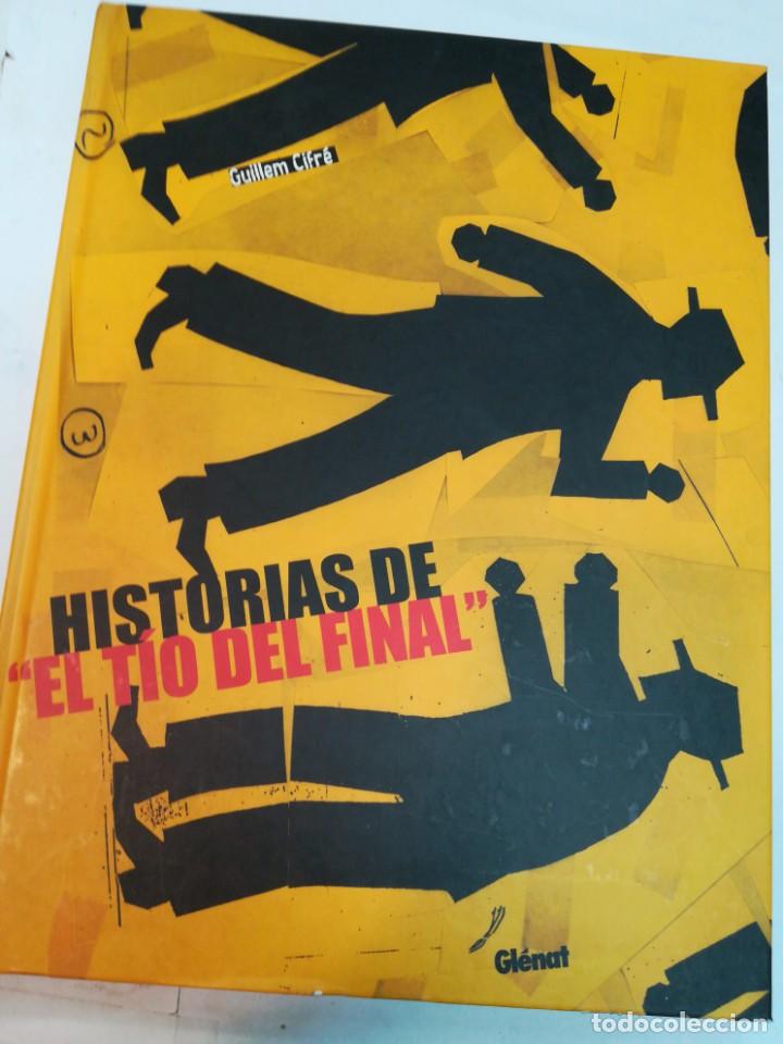 Libros de segunda mano: GUILLEM CIFR&Eacute;,-comic- Historias de &rdquo;el tio del final&rdquo; S509AT - Foto 1