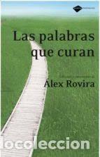 Libros de segunda mano: las palabras que curan &Aacute;lex Rovira - Foto 1
