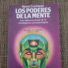 Libros de segunda mano: LOS PODERES DE LA MENTE - NONA COXHEAD - MARTINEZ ROCA - VER FOTOS. Lote 216820141
